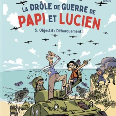 La drôle de guerre de Papi et Lucien 5