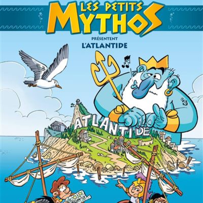 Les petits Mythos présentent l'Atlantide