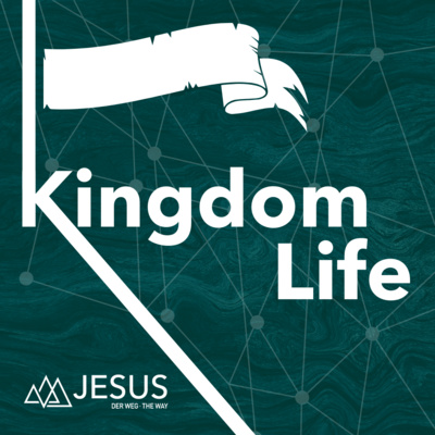 KINGDOM LIFE: #1 Die Treue Gottes/The Faithfulness of God