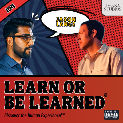 104. Exploring Masculinity, Somatic Therapy, and Loneliness Solutions ft. Jason Lange
