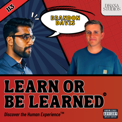 113. The Power of Starting Young in Business, Marriage, and Self-Awareness ft. Brandon Davis