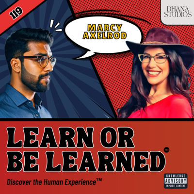 119. Mastering Presence: How to Show Up and Make an Impact (Must Watch) ft. Marcy Axlerod