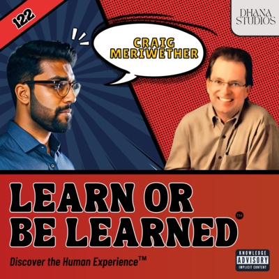 122. The Evolutionary Purpose of Fear and Anxiety ft. Craig Meriwether