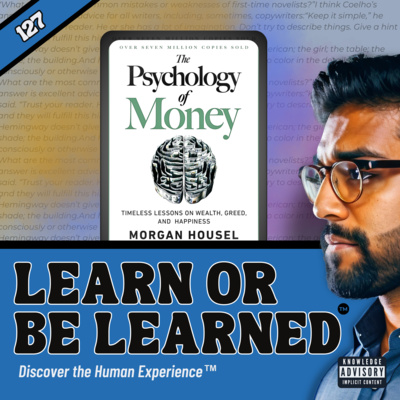 127. The Pyschology of Money by Morgan Housel