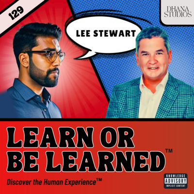 129. How to Find Your Purpose in Life – Lee Stewart