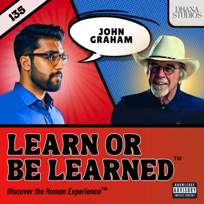 135. Why Prison Fails, How Redemption Works, and What Society Gets Wrong - John Graham