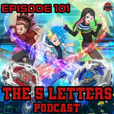 EPISODE 101 - BEYBLADE X