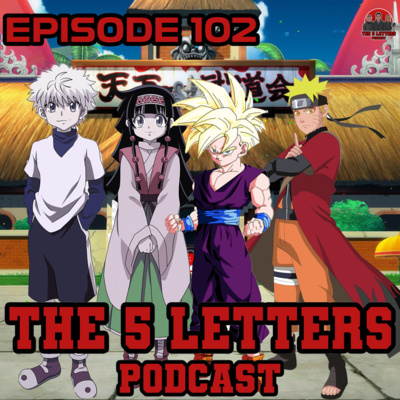 EPISODE 102 - GOHAN VS NARUTO VS KILLUA + ALLUKA