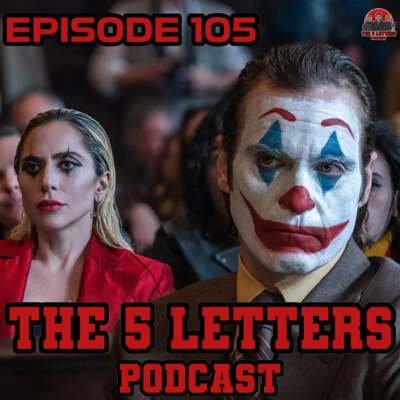 EPISODE 105 - WE LIKE JOKER 2 