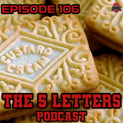 EPISODE 106 - THE BEST BISCUITS