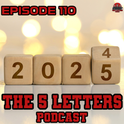 EPISODE 110 - GOODBYE, 2024