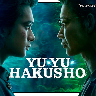 #068 - Netflix: Yu Yu Hakusho