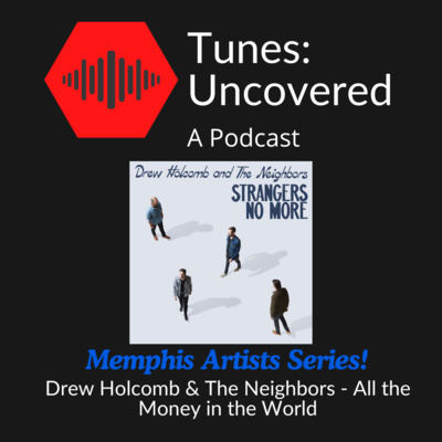 Drew Holcomb & The Neighbors - All The Money In The World