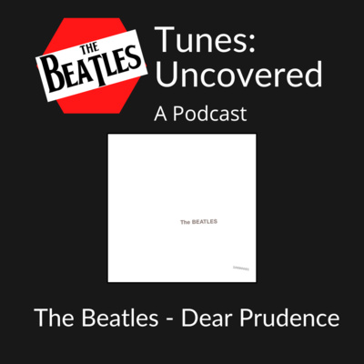 The Beatles - Dear Prudence