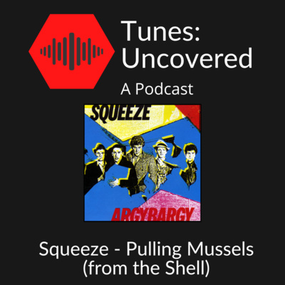 Squeeze - Pulling Mussels (from the Shell)