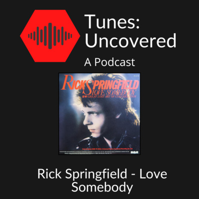 Rick Springfield - Love Somebody