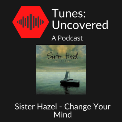 Sister Hazel - Change Your Mind