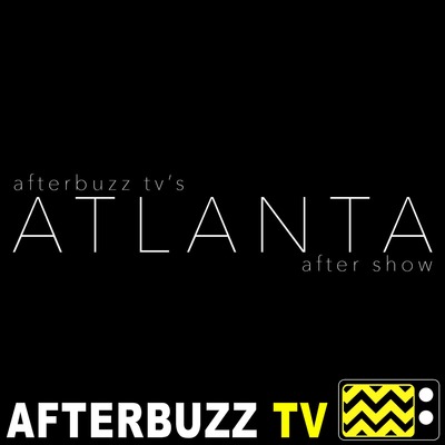 Atlanta S:1 | Go For Broke E:3 | AfterBuzz TV AfterShow