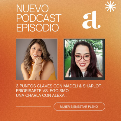 3 puntos claves para que lo urgente no le quite valor a lo importante.  Tu cuadernito una charla con Sharlot  y Madeli Santos