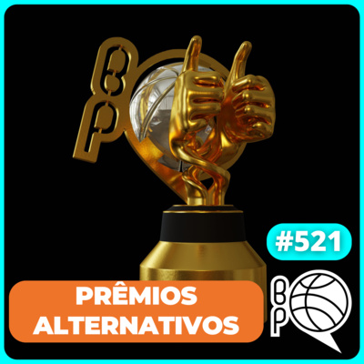 Prêmios Alternativos da Temporada 24/25 da NBA [Podcast #521]