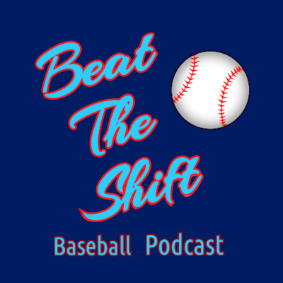 Beat the Shift Baseball Podcast - COVID Champions! (Episode 85)