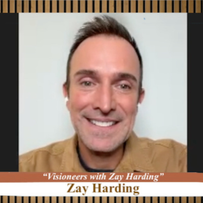 OSB 756 Zay Harding "The Visioneers with Zay Harding"