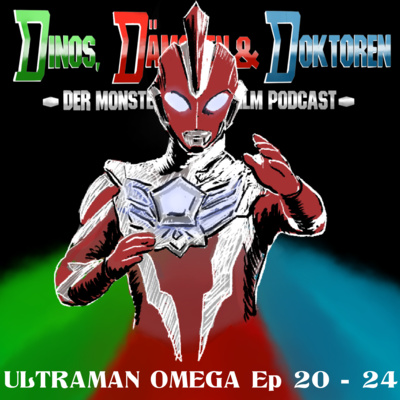 BONUS - ULTRAMAN OMEGA Ep. 20 - 24