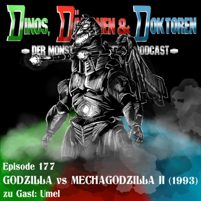 DDD177 - GODZILLA vs MECHAGODZILLA II (1993) (mit Umel)