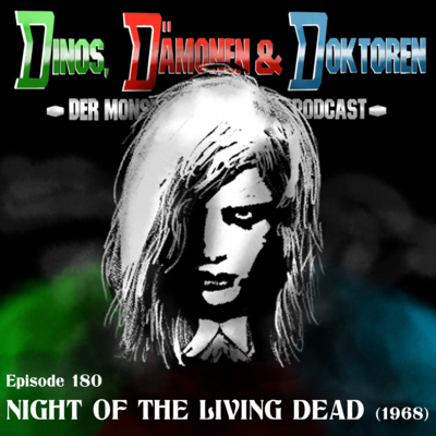 DDD180 - NIGHT OF THE LIVING DEAD (1968)