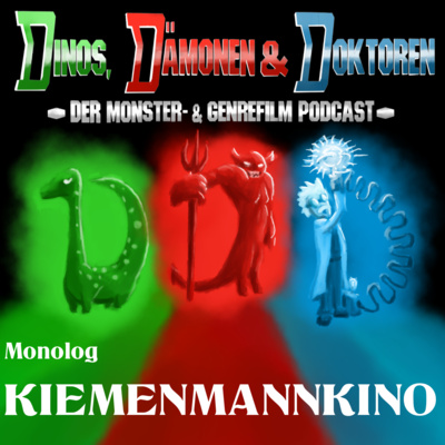 DDD Monolog - KIEMENMANNKINO Filmtipps + Warum sind Fischmenschen sexy?