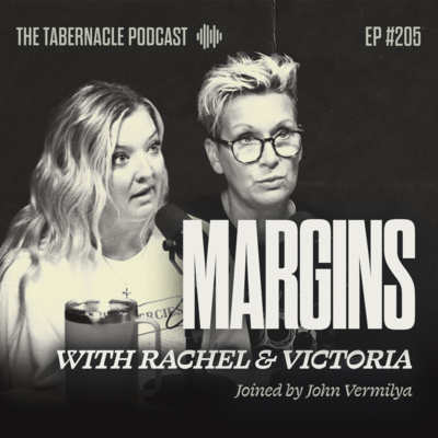 205. Margins | With Victoria & Rachel