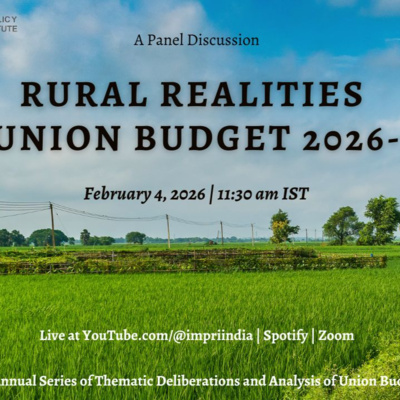 Rural Realities and Union Budget 2026-27 | Panel Discussion IMPRI #webpolicytalk 