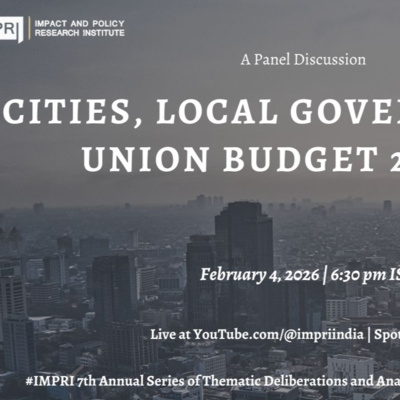 Cities, Local Governance and Union Budget 2026-27 PanelDiscussion IMPRI #webpolicytalk hq