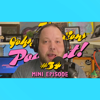 #34 - Mini Episode 3