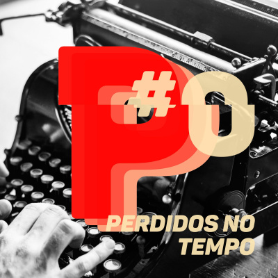 #00 Perdidos no tempo