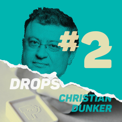 Drops #02 Christian Dunker