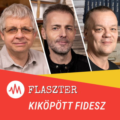 Flaszter 416. – Rugalmas elszakadás a Fidesztől?