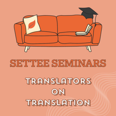 Translators on Translation - part three: Antonella Lettieri & Olivia Santovetti - translating Enrico Remmert from Italian into English