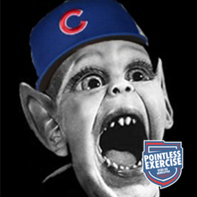 406. Do the Cubs have enough? - Pointless Exercise Podcast