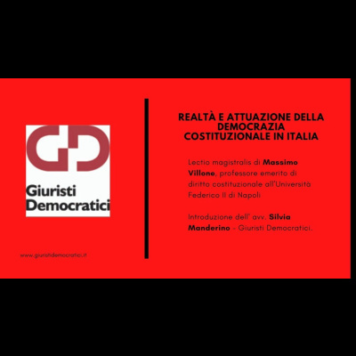 Realtà e attuazione della democrazia costituzionale in Italia