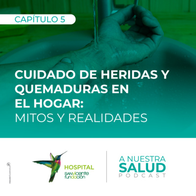 Cuidado de heridas y quemaduras en el hogar: mitos y realidades