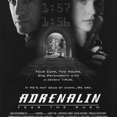 Adrenalin Fear the Rush (1996) (ft Matt Poirier of the DTVC Podcast)