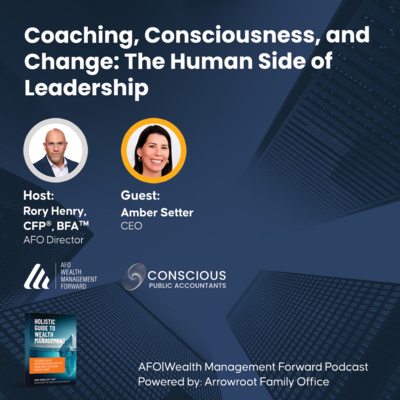 Coaching, Consciousness, and Change: The Human Side of Leadership
