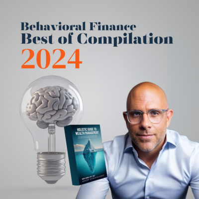 Best of Behavioral Finance: The Power of Values and Human Connection