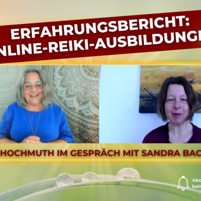 25-03 - Soul Talk: Ein Erfahrungsbericht zu meinen Online-Reiki-Ausbildungen