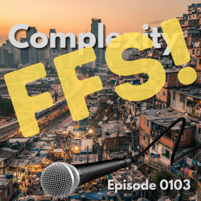Episode 0103: Complexity