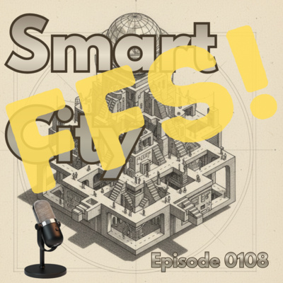 Episode 0108: Smart City