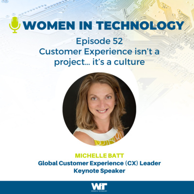 Episode 52: Customer Experience isn’t a project… it’s a culture