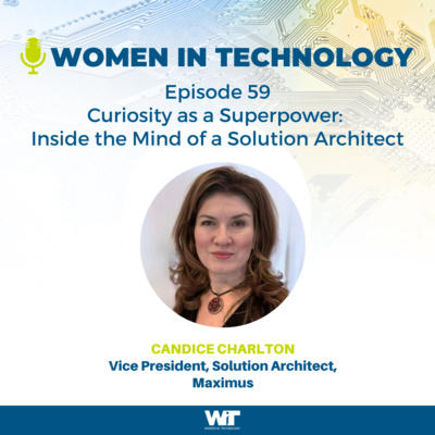 Episode 59: Curiosity as a Superpower: Inside the Mind of a Solution Architect