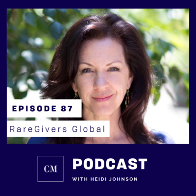 Episode 87: RareGivers Global